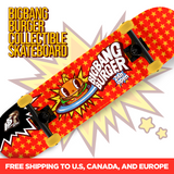 Big Bang Burger Skateboard